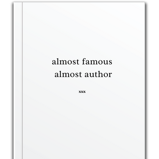almost famous almost author (secret short story)